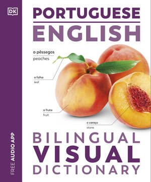 Portuguese English Bilingual Visual Dictionary - DK