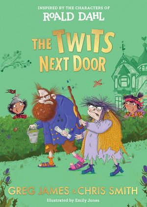 The Twits Next Door - Greg James