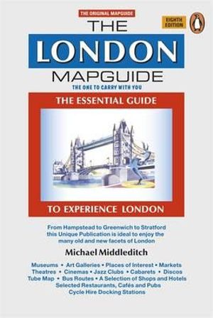 The London Mapguide (8th Edition) : Mapguides, Penguin - Michael Middleditch