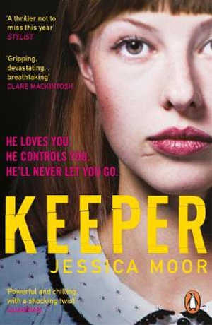 Keeper : The breath-taking literary thriller - Jessica Moor