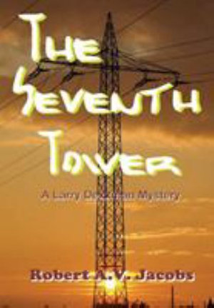 The Seventh Tower - Robert A.V. Jacobs