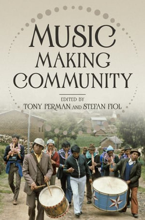 Music Making Community - Tony Perman