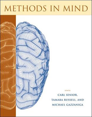 Methods in Mind : Cognitive Neuroscience - Tamara Russell