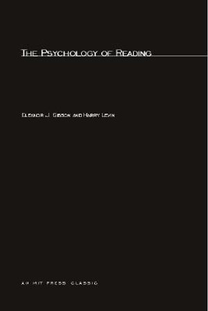 The Psychology Of Reading : Mit Press - Eleanor J. Gibson