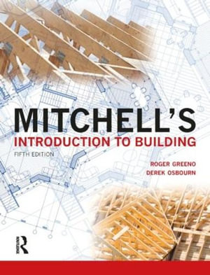 Mitchell's Introduction to Building : Mitchell's Building Series - Roger Greeno