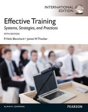 Effective Training : International Edition - P. Nick Blanchard