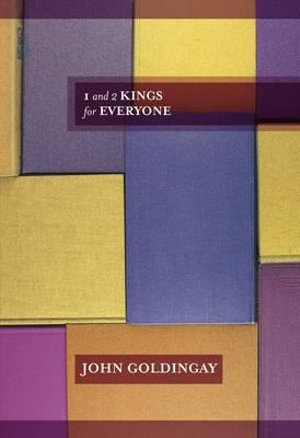 1 and 2 Kings for Everyone - John Goldingay