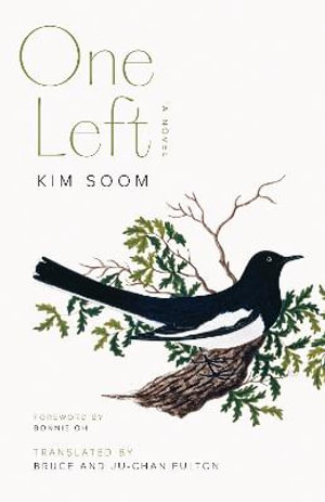 One Left : A Novel - Kim Soom