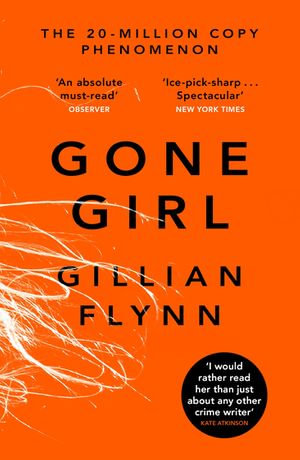 Gone Girl - Gillian Flynn