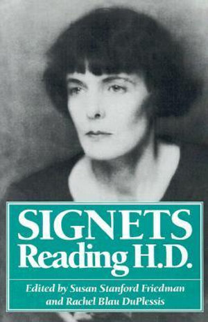 Signets : Reading H.D. - Susan S. Friedman