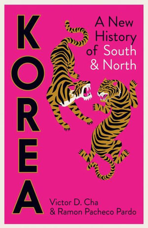 Korea : A New History of South and North - Victor Cha