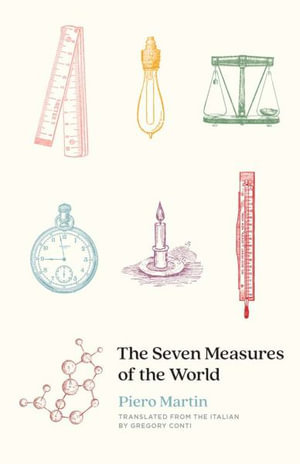 The Seven Measures of the World - Piero Martin