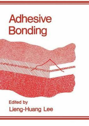 Adhesive Bonding - L.H. Lee