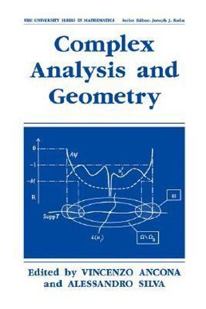 Complex Analysis and Geometry : University Series in Mathematics - Vincenzo Ancona