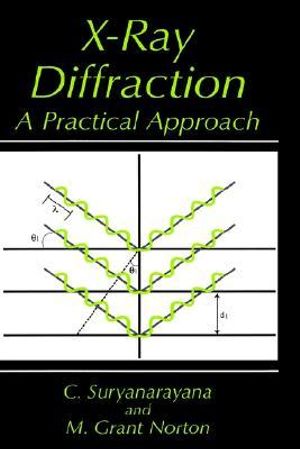 X-Ray Diffraction : A Practical Approach - C. Suryanarayana