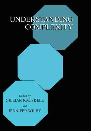 Understanding Complexity - Gillian Ragsdell