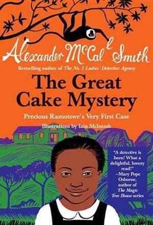 The Great Cake Mystery : (also published as Precious and the Monkeys) - Alexander McCall Smith