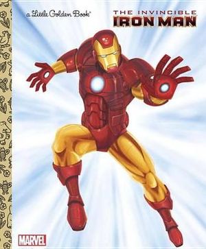 The Invincible Iron Man  : A Little Golden Book - Billy Wrecks