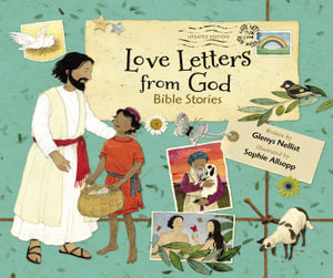 Love Letters From God, Updated Edition : Bible Stories - Glenys Nellist