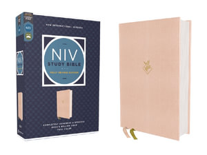 NIV Study Bible, Fully Revised Edition (Study Deeply. Believe Wholeheartedly.), Cloth over Board, Pink, Red Letter, Comfort Print : NIV Study Bibles - Kenneth L. Barker