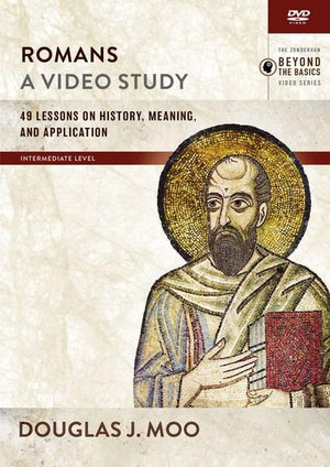 Romans, A DVD Study : 49 Lessons On History, Meaning, And Application - Douglas  J Moo