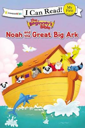 Noah And The Great Big Ark : My First - Zonderkidz