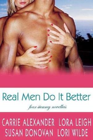 Real Men Do It Better - Susan Donovan