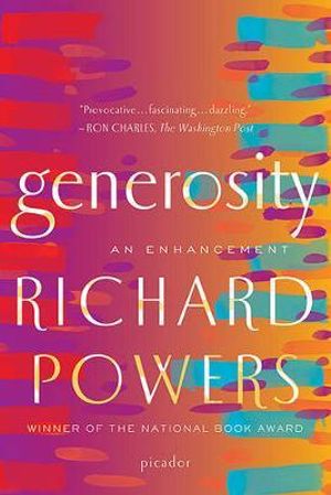 Generosity :  An Enhancement - Richard Powers