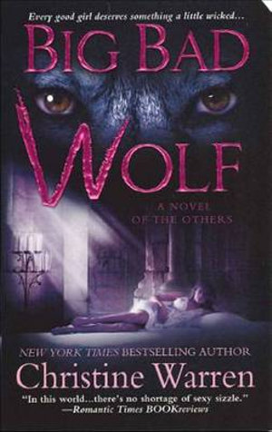 Big Bad Wolf : The Others Series :  The Others Series - Christine Warren