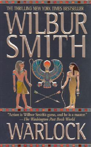 Warlock : A Novel of Ancient Egypt - Wilbur Smith