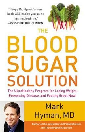 The Blood Sugar Solution - Mark Hyman