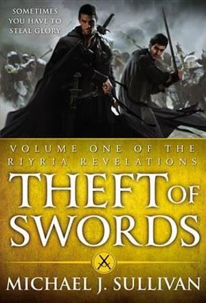 Theft of Swords : Riyria Revelations - Michael J Sullivan