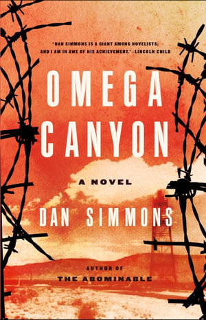 Omega Canyon by Dan Simmons 9780316198905 Booktopia