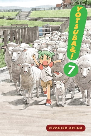 Yotsuba&!, Vol. 7 : Yotsuba&! : Book 7 - Kiyohiko Azuma