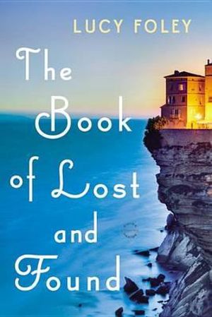 The Book of Lost and Found - Lucy Foley