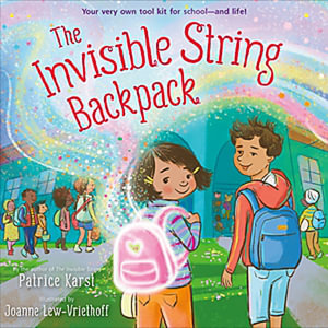 The Invisible String Backpack : The Invisible String - Patrice Karst