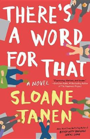 There's a Word for That - Sloane Tanen