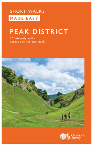 Peak District - Travel Guide : 10 Leisurely Walks - Ordnance Survey