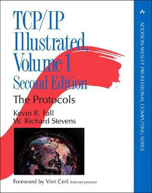 TCP/IP Illustrated : The Protocols, Volume 1 - Kevin Fall