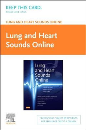 Lung and Heart Sounds Online (User Guide and Access Code) 1e - Robert Wilkins