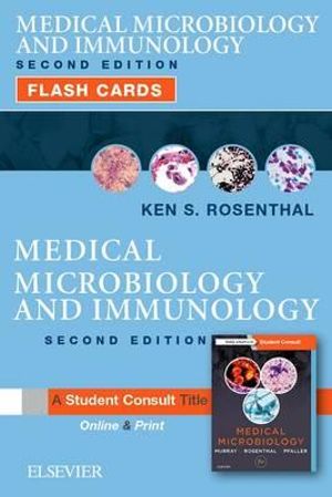 Medical Microbiology and Immunology Flash Cards 2E - Ken Rosenthal