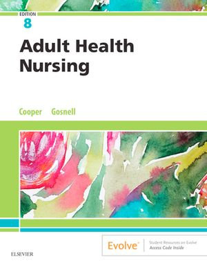 Adult Health Nursing - Kim Cooper