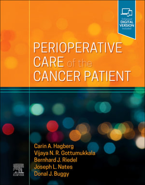 Perioperative Care of the Cancer Patient : Perioperative Care of the Cancer Patient E-Book - Carin A. Hagberg