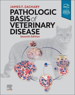 Pathologic Basis of Veterinary Disease : 7th edition - James F. Zachary