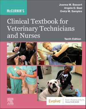 McCurnin's Clinical Textbook for Veterinary Technicians and Nurses : 10th Edition - Joanna M. Bassert