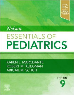 Nelson Essentials of Pediatrics : Nelson Essentials of Pediatrics - Karen  Marcdante