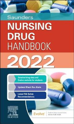 Saunders Nursing Drug Handbook 2022 : Saunders Nursing Drug Handbook - Kizior