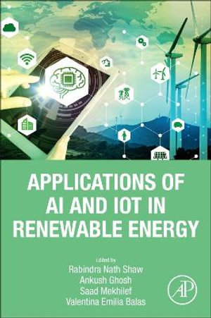 Applications of AI and IOT in Renewable Energy - Rabindra Nath Shaw