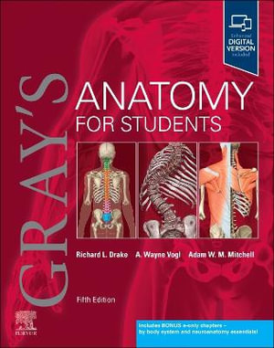 Gray's Anatomy for Students : 5th Edition - Richard Drake