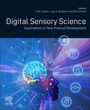 Digital Sensory Science : Applications in New Product Development - Lawlor